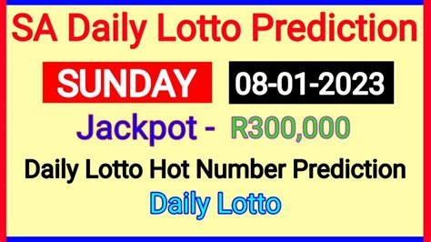 SA Daily Lotto Prediction For Today .